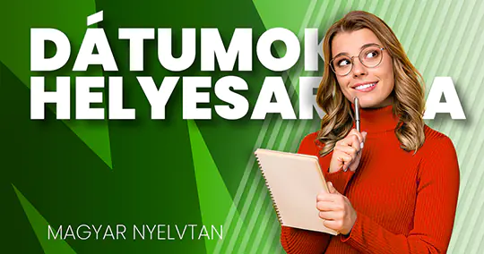 Útmutató a dátumok helyesírásához