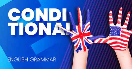 Így használd a feltételes módot angolul