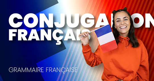 Így tanuld meg könnyen a francia igeragozást