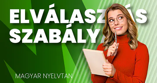 Gondot okoznak az elválasztás szabályai? Mutatjuk a tudnivalókat